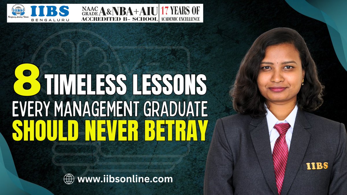 iibsonline's tweet photo. 8 Timeless Lessons Every Management Graduate Should Never Betray

Read More: https://t.co/VdCOC3zoda

#LeadershipLessons #ManagementWisdom #IIBSBangalore #FutureLeaders #EthicalLeadership #ValueDrivenCareer #AuthenticLeadership #LifelongLearning #CorporateReadiness https://t.co/TQNEFsrtTT