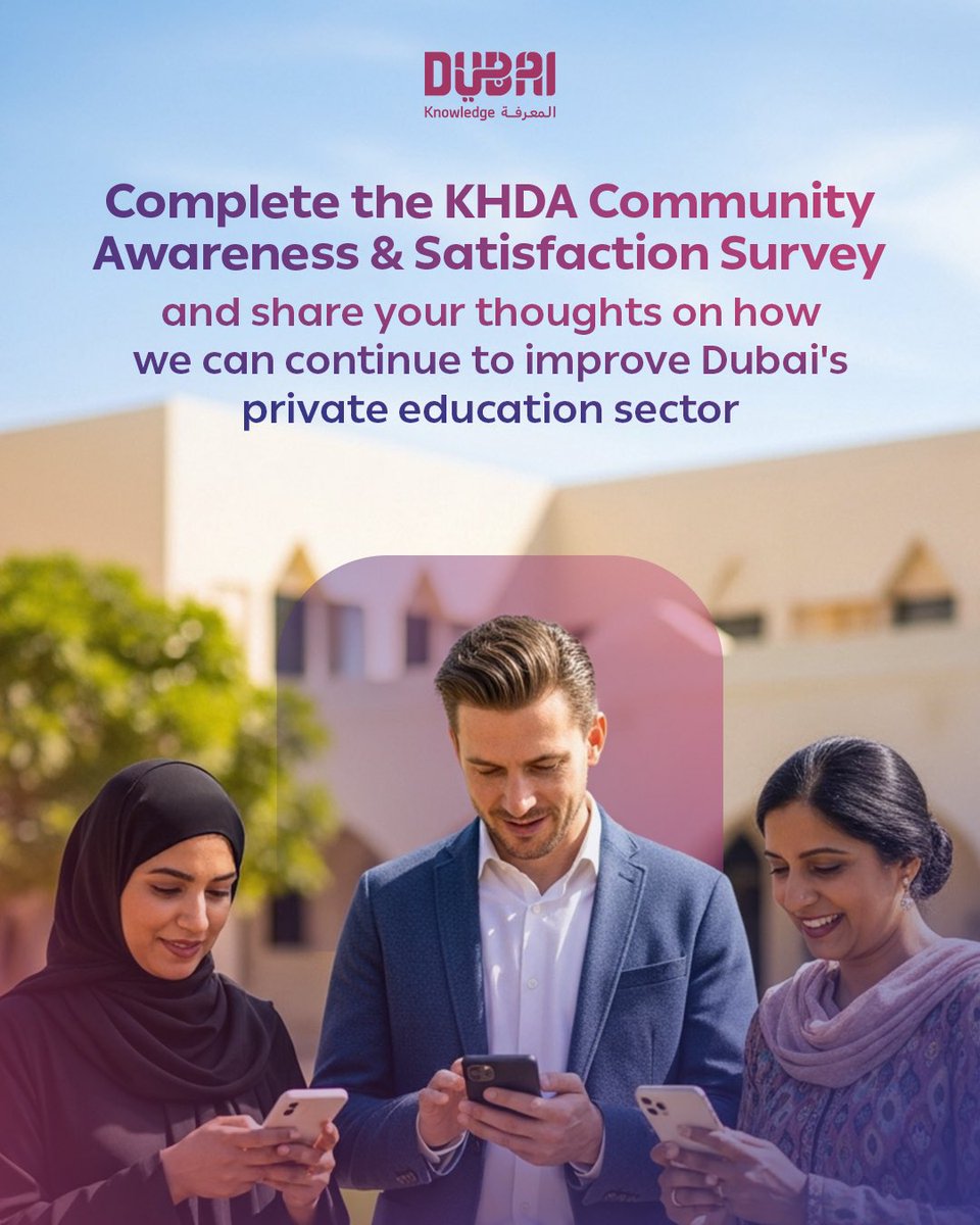 Take the KHDA community awareness and satisfaction survey now to help us improve Dubai’s private education sector. 
Complete the survey at the link below

polls.dsc.gov.ae/index.php?r=su…
