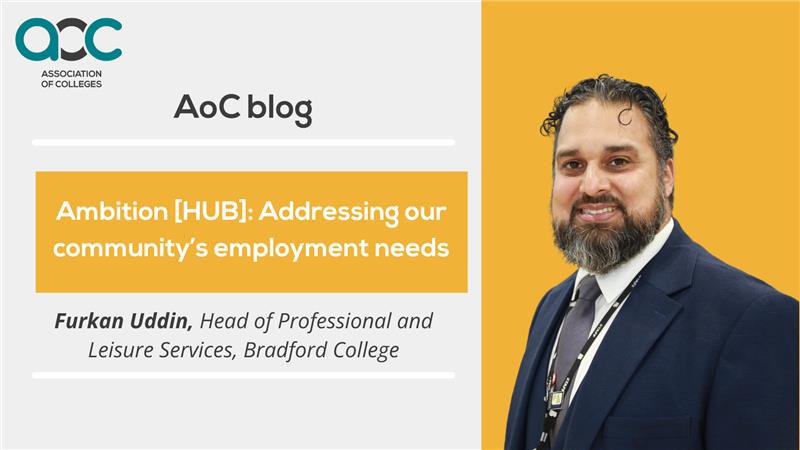 In our recent blog Furkan Uddin from <a href="/BradfordCollege/">Bradford College</a> says "Our region, while rich in history and culture, faces significant challenges. Ambition [HUB] was created to address the unique needs of our community."

Read the full blog here:
aoc.co.uk/news-campaigns…
