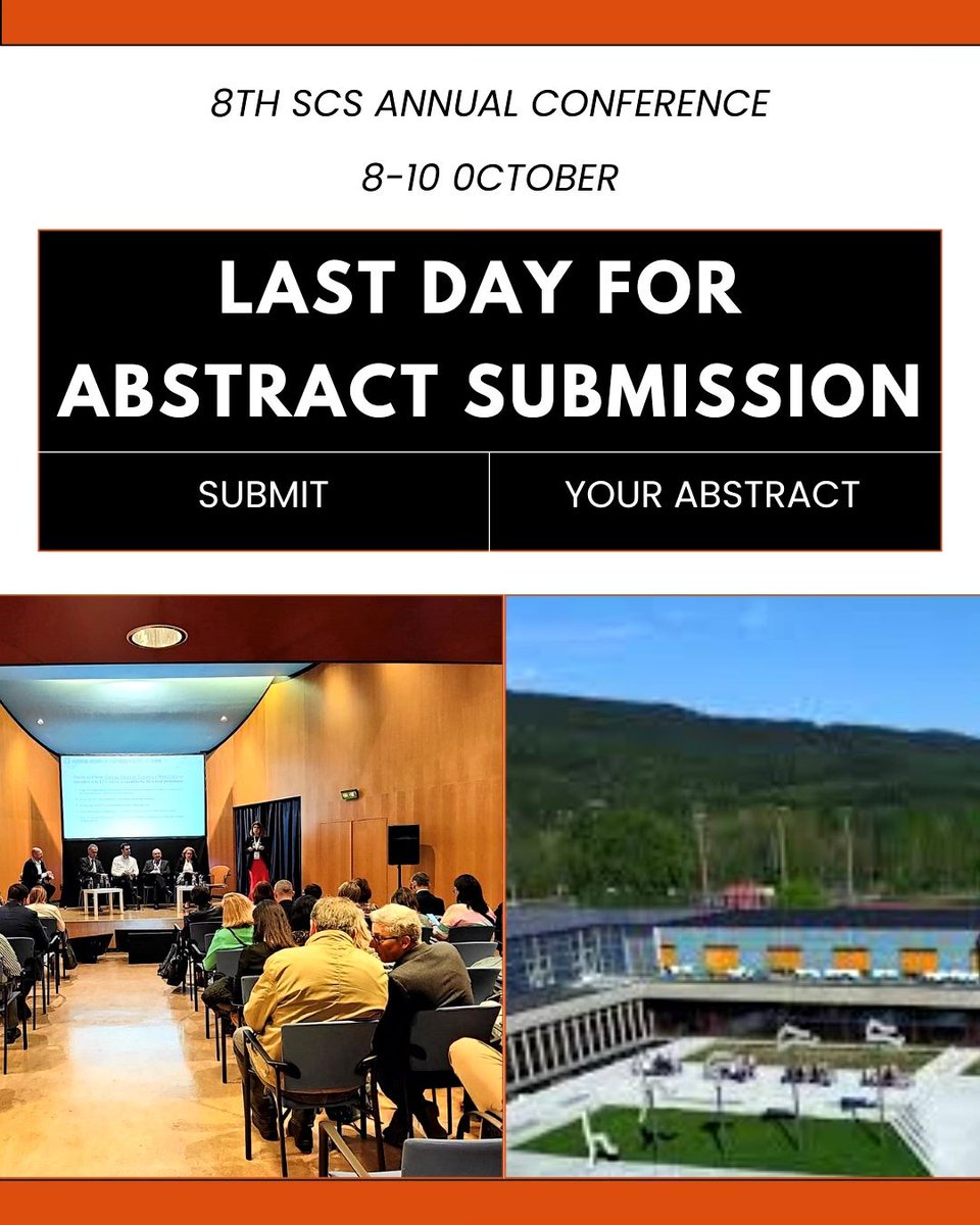 Today, July 1st, is the final deadline to submit your abstract for the 8th SCS Annual Conference in Oslo! Don’t miss the chance to share your work &amp; join the conversation. Submit now: scs.academy/scs-annual-mee…