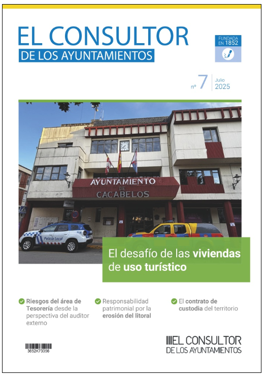 Ya disponible el número de julio de la revista de <a href="/ConsultorAytos/">El Consultor de los Ayuntamientos</a>: los riesgos del área de Tesorería, responsabilidad contable, órdenes de demolición, viviendas de uso turístico, estabilización del empleado público,... 
#FHCN #EELL