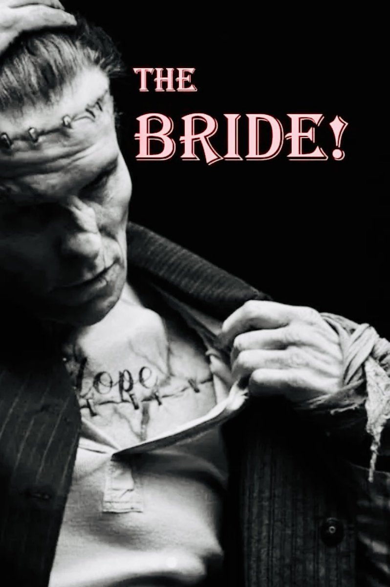 KuLt_ZiLLa's tweet image. THE BRIDE! is the forthcoming gothic monster-flick written &amp;amp; directed by Maggie Gyllenhaal and starring Christian Bale🔥

The film is scheduled for release early in 2026, and is inspired by James Whale’s classic Universal Studio’s sequel ‘The Bride of Frankenstein’ (1935)🩸