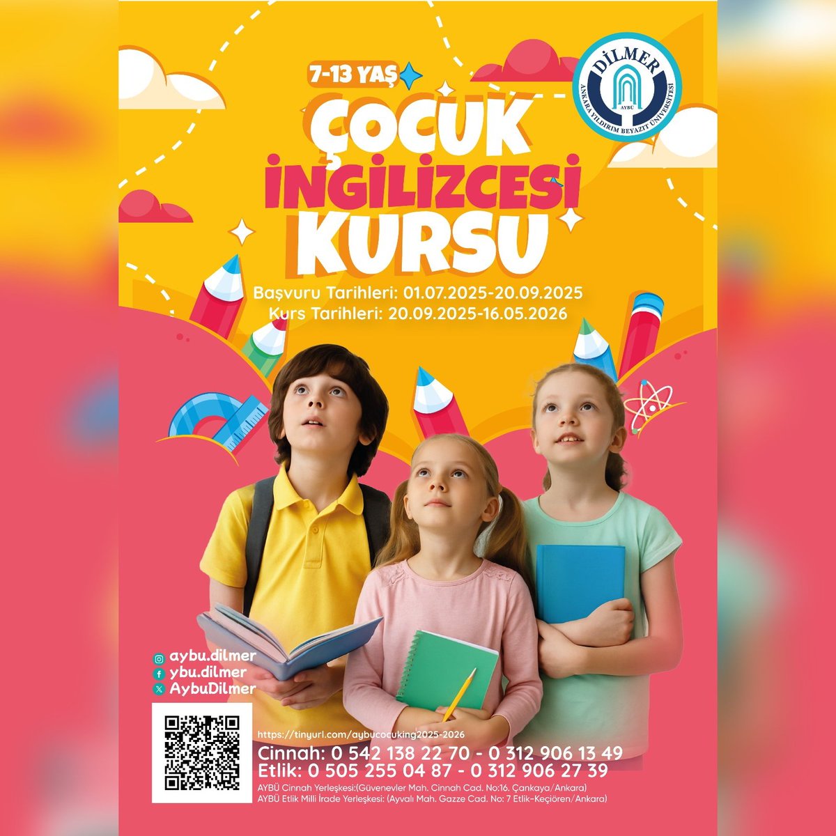 AYBU DİLMER’de 2025-2026 eğitim öğretim yılı Çocuk ingilizcesi Kursu kayıtları başlamıştır. Detaylı bilgi ve başvuru için: tinyurl.com/aybucocuking20…
<a href="/ybuankara/">Ankara Yıldırım Beyazıt Üniversitesi</a> <a href="/acengizkoseoglu/">Ali Cengiz Köseoğlu</a>