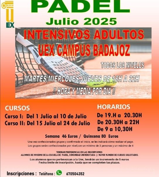 NO FALLAN NUESTROS CLÁSICOS DEL VERANO EN <a href="/infouex/">UEx</a>-CAMPUS BADAJOZ 
TENIS y PÁDEL PARA TODOS
APÚNTATE EN EL 670 50 43 52