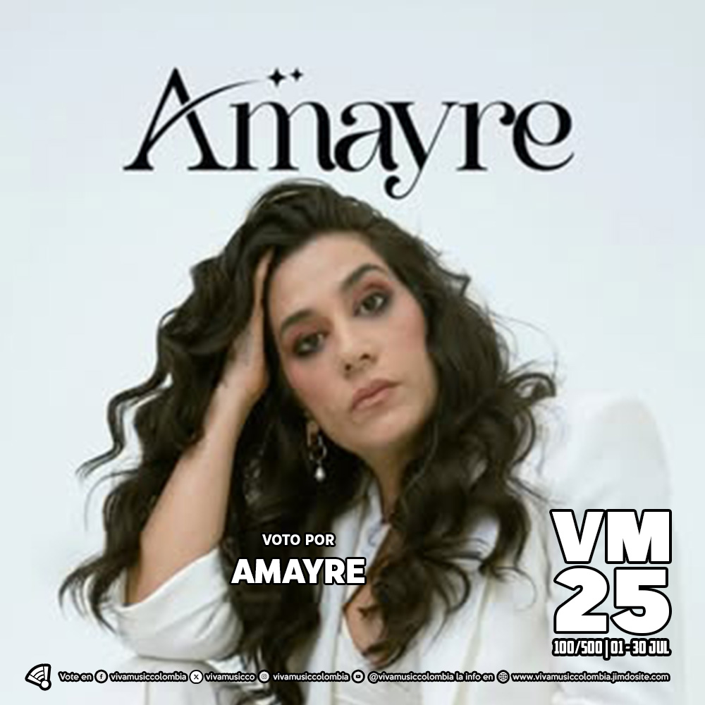 [LA GRAN VOTACIÓN] Voto por Amayre en los #VivaMusic25 1 RT son 3 votos, cada Me gusta y Respuesta son 1 voto. También se puede votar en facebook.com/vivamusiccolom… instagram.com/vivamusiccolom… youtube.com/@vivamusiccolo… Cubrimiento, instrucciones y resultados  vivamusiccolombia.jimdosite.com