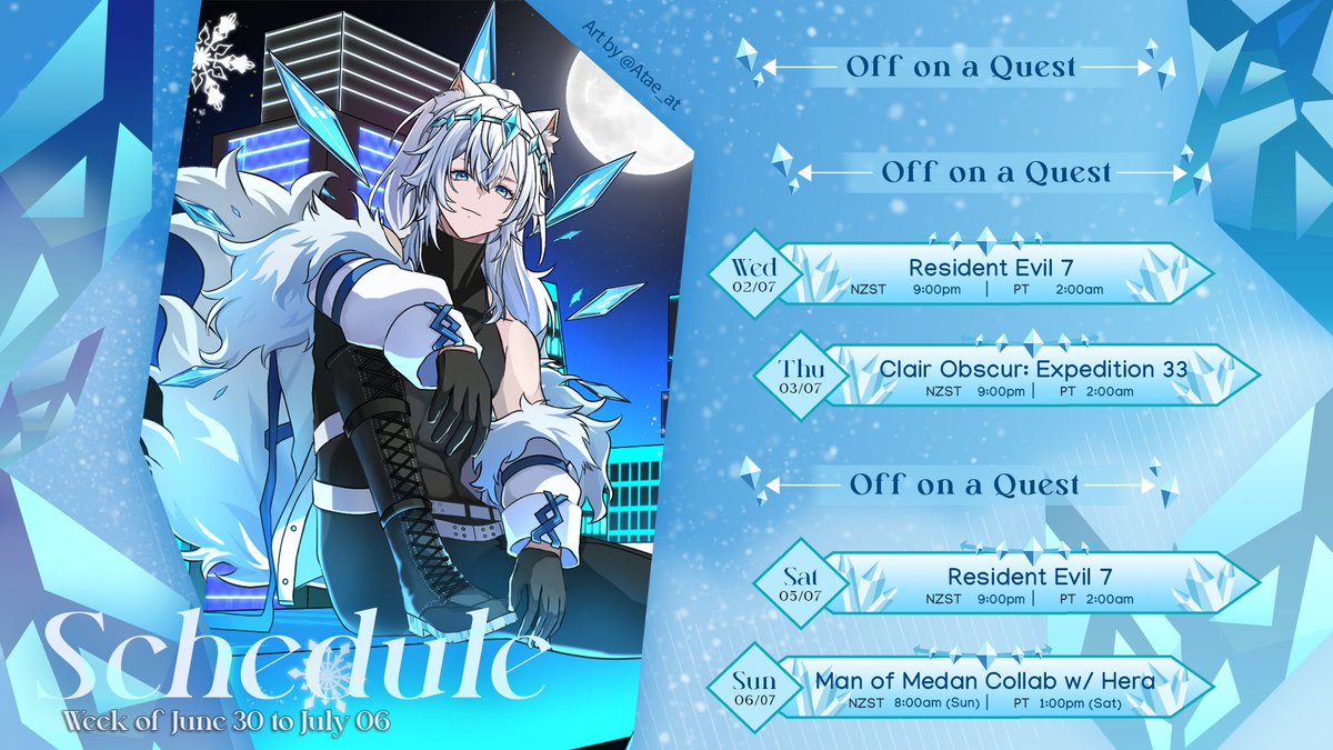 💎Schedule💎 [30/06 - 06/07]  
More Resident Evil 7, Clair Obscur and a Man of Medan Collab with Hera!   

Also, It's not on the schedule but I might stream Honkai Star Rail Phainon Summons &amp; 3.4 Story at the normal stream time on Sunday....