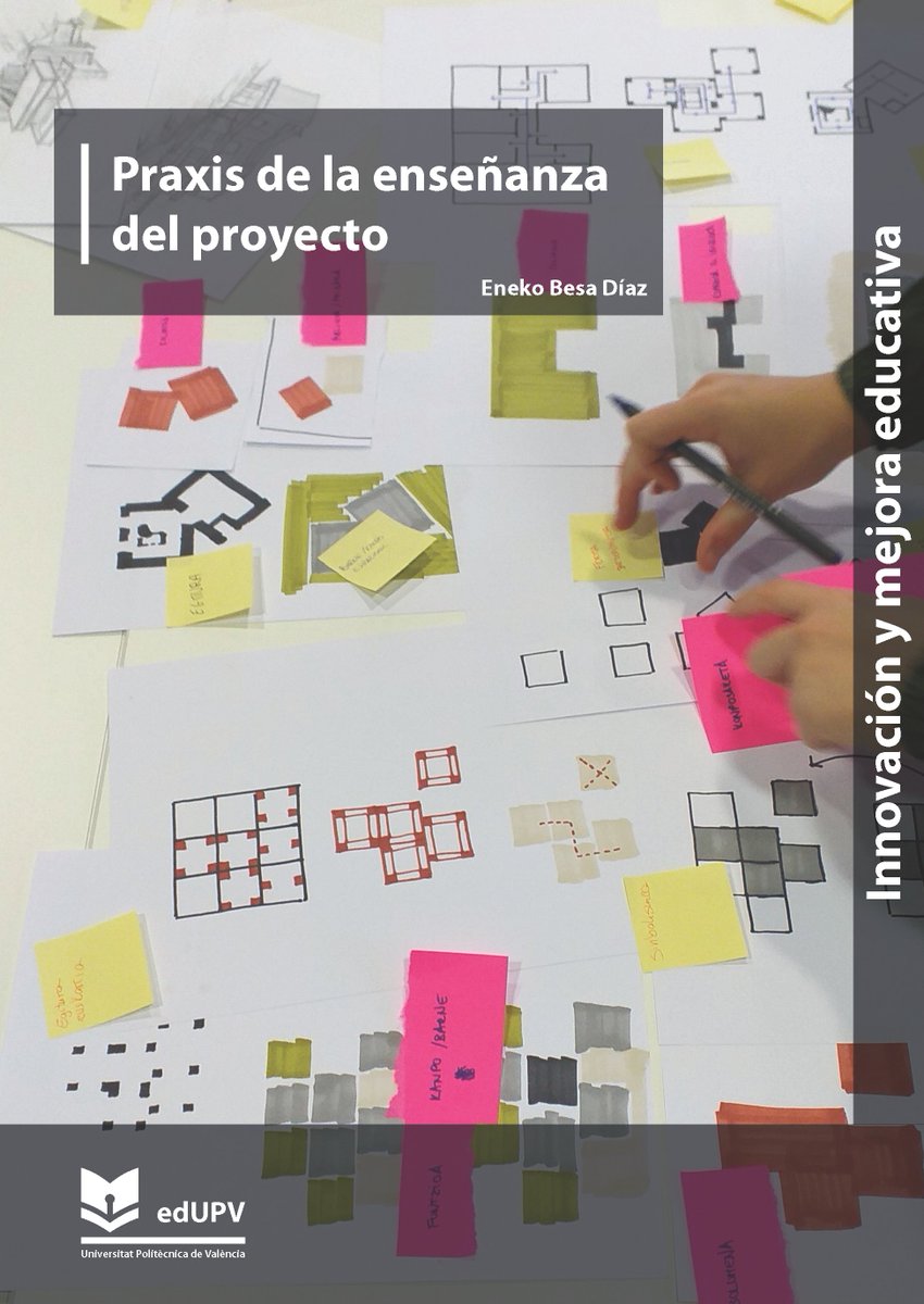 UPVEditorial's tweet image. 📘Novedad en acceso abierto: "Praxis de la enseñanza del proyecto" de Eneko Besa.
Una propuesta creativa para repensar el aprendizaje basado en proyectos desde una praxis pedagógica de la asignatura Taller de Proyectos.
📚Innovación y mejora educativa
🔗monografias.editorial.upv.es/index.php/ime/…