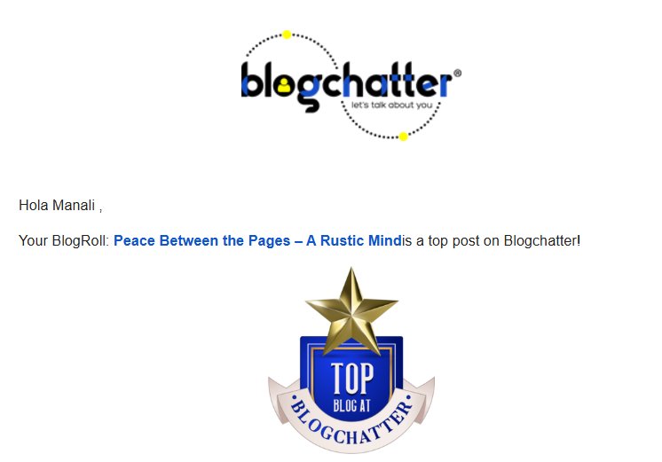 MindRustic's tweet image. This mail from @blogchatter made me recall and sing the lines, "Jaane kitne dino k baad, gali mein aaj chand nikla" 😆🤪
Thanks for this much-needed ego boost favourite people ❣️
You can checkout the said top post here: wp.me/p6XQyB-6GI
#bloggingcommunity #blogginglife