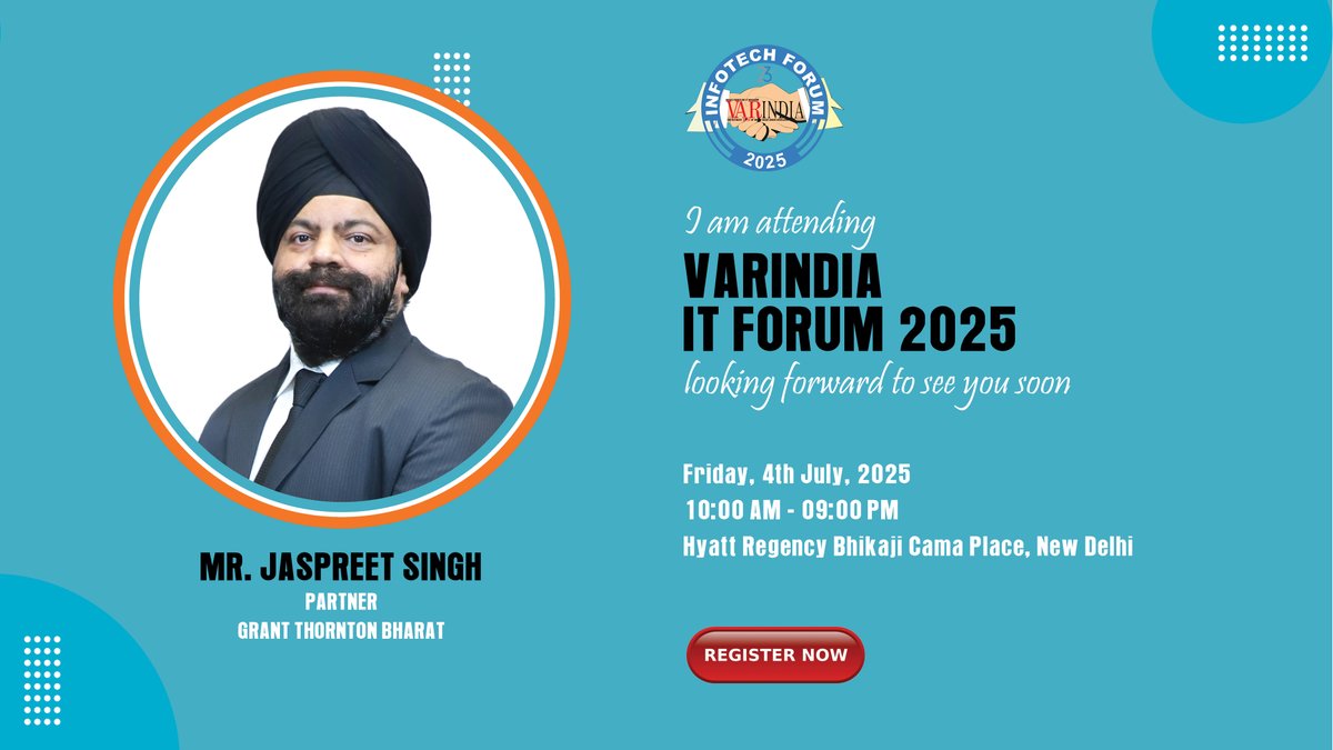 varindiamag's tweet photo. π€ Meet the Speaker!
Honored to welcome Mr. #JaspreetSingh, Partner β @GrantThorntonIN LLP at #InfotechForum2025
π
4th July | π 10 AM
π Hyatt Regency, New DelhiπRegister now:https://t.co/rei6Ue2VDt
#Itforum2025 #MeetTheSpeaker #VARINDIA
@deepakvarindia https://t.co/XTw24bv45G