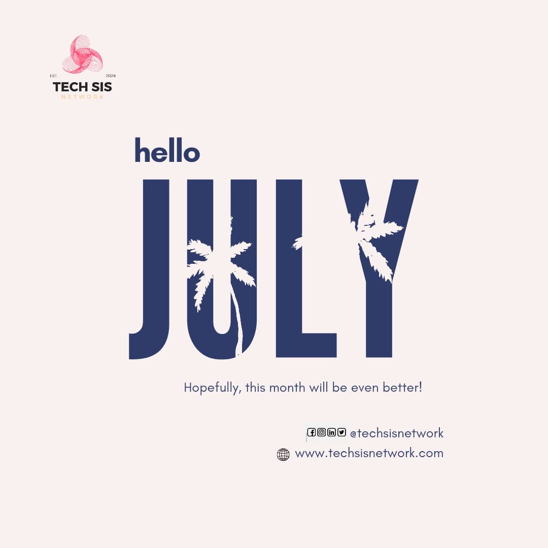 TechsisNetwork's tweet image. 🎉 Happy New Month, TechSis Tribe! 💜
Welcome to July — 31 fresh days to grow, lead & thrive in tech.
This month, take up space, chase bold goals & stay unstoppable.
Let’s build, shine & win together! 🚀
#HappyNewMonth #TechSisNetwork #WomenInTech #JulyGoals