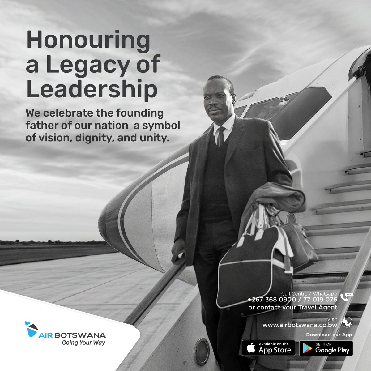 We honour a visionary whose legacy shaped a nation.

Sir Seretse Khama stood for unity, progress, and possibility, values we continue to carry with every flight we take across Botswana and beyond.

We wish you a restful holiday.

#SirSeretseKhamaDay #AirBotswana #GoingYourWay