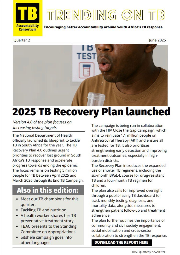 TBAC_sa's tweet image. The third edition of @TBAC_sa’s quarterly newsletter is here! Dive into our latest updates — from @HealthZA’s 2025 TB Recovery Plan version 4.0 to spotlighting TB ambassadors and major stories from the quarter. Access the newsletter here 👉: bit.ly/3TfYf2T