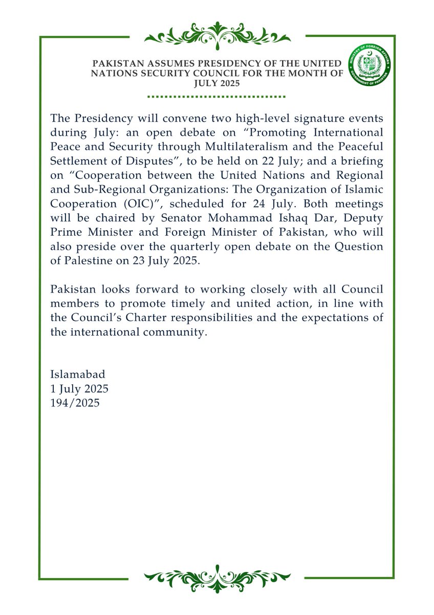 PR No.1️⃣9️⃣4️⃣/2️⃣0️⃣2️⃣5️⃣

Pakistan Assumes Presidency of the United Nations Security Council for the Month of July 2025 
🔗⬇️

mofa.gov.pk/press-releases…