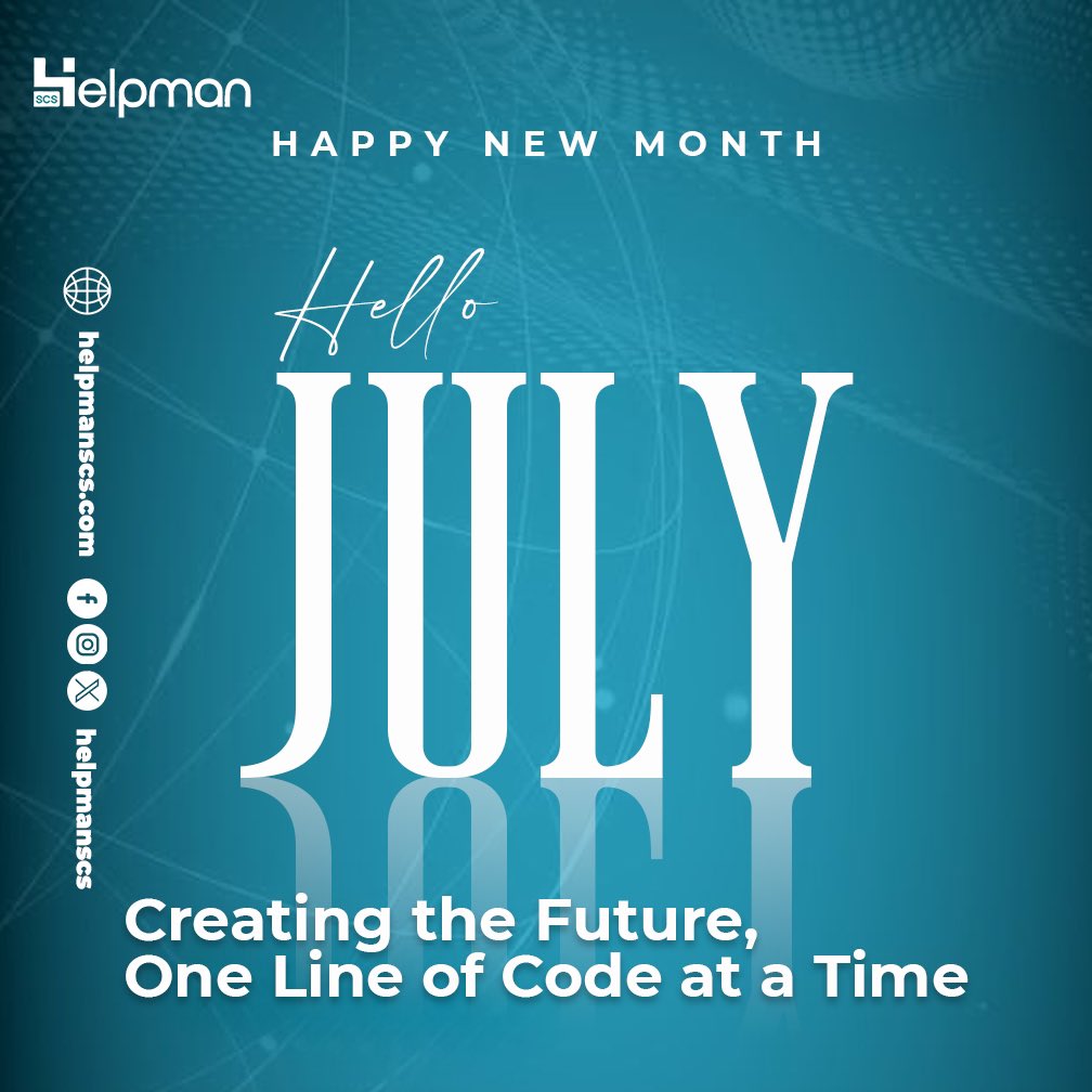 Helpmanscs's tweet photo. "Hello July! 🚀 Let’s keep creating the future one line of code at a time. #HappyNewMonth #TechGoals #CodeLife #HelpmanSCS" https://t.co/fmY7Zax1nE