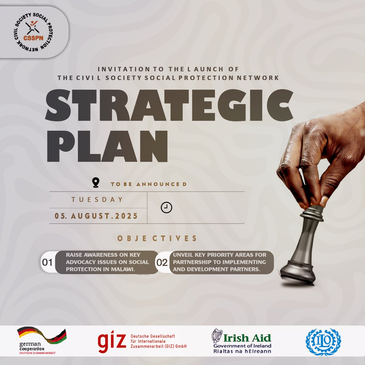 CSSPNMALAWI's tweet photo. The Civil Society Social Protection Network -CSSPN planned the Launch of the STRATEGIC PLAN AND ADVOCACY STRATEGY 2025 to 2030. Tentative date: 5 August, 2025. Venue: TBC, Lilongwe. 
For display of your activities, contact: csspnmalawi@gmail.com, 0884309830 https://t.co/ivgQXlexpR