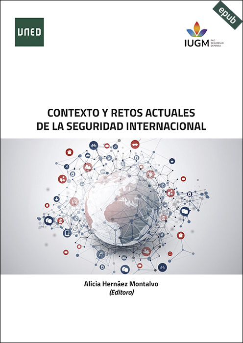 EditorialUNED's tweet image. Nuevo e-book en formato epub, publicado por la Editorial UNED, @uned, “CONTEXTO Y RETOS ACTUALES DE LA SEGURIDAD INTERNACIONAL”. Más información… n9.cl/9jmrb