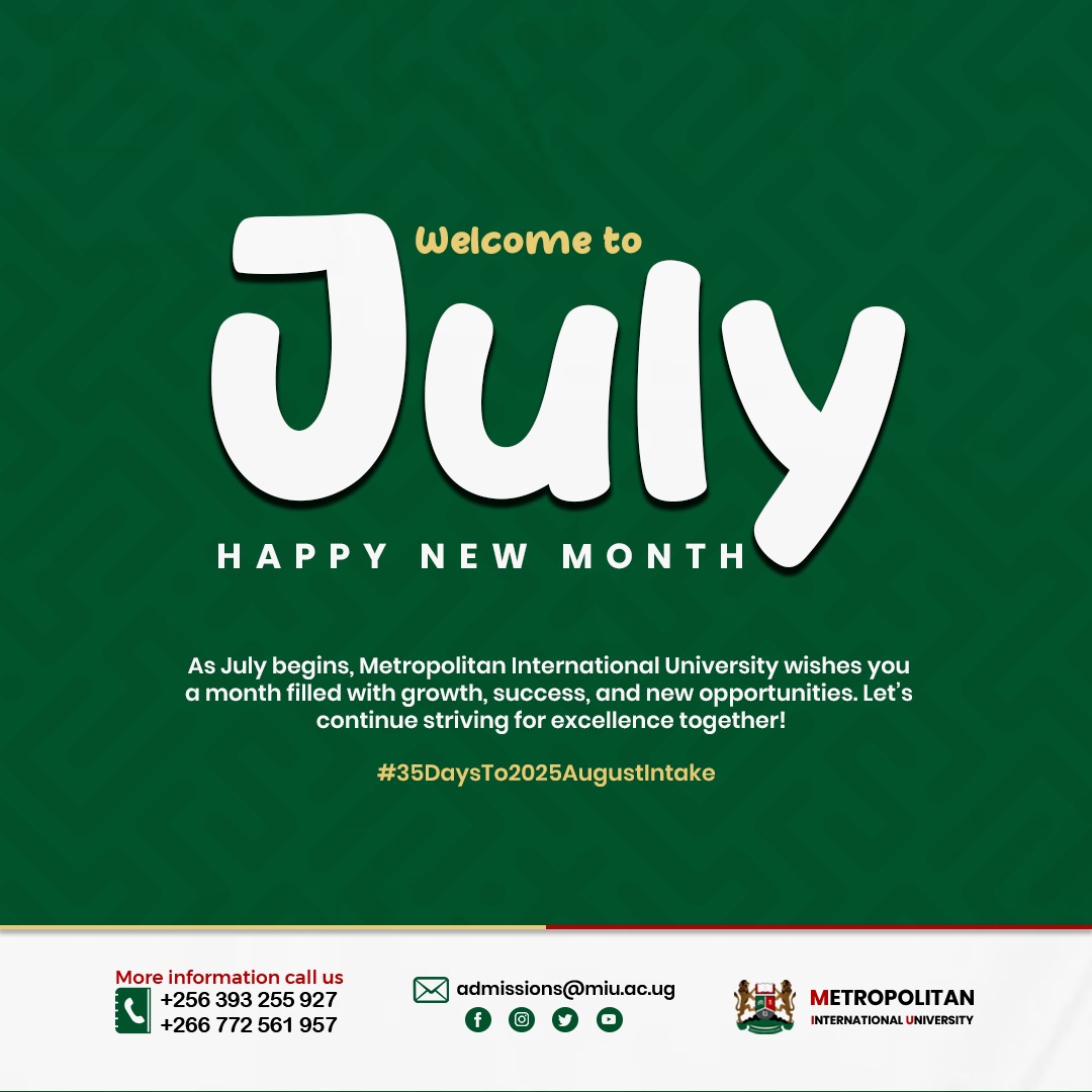 Metropolitan International University (@miu_uganda) on Twitter photo <a href="/MIU_Uganda/">Metropolitan International University</a> Wishes you a happy new month of JULY. A month of achieving our goals. Achieve your career goal by applying for a course of your dream.
we thank The Lord that has kept us Alive.
August Intake Admissions are open
#newmonthnewgoals #JULY <a href="/MIU_Uganda/">Metropolitan International University</a> Wishes you a happy new month of JULY. A month of achieving our goals. Achieve your career goal by applying for a course of your dream.
we thank The Lord that has kept us Alive.
August Intake Admissions are open
#newmonthnewgoals #JULY