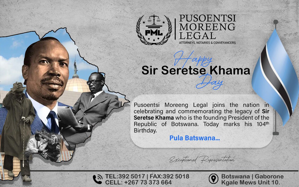 Happy Sir Seretse Khama Day !!