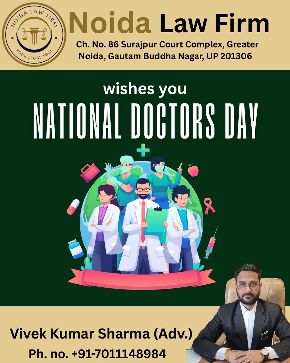 📷𝑯𝒐𝒏𝒐𝒓𝒊𝒏𝒈 𝒕𝒉𝒆 𝑹𝒆𝒂𝒍 𝑯𝒆𝒓𝒐𝒆𝒔 𝒊𝒏 𝑾𝒉𝒊𝒕𝒆 𝑪𝒐𝒂𝒕𝒔
On this National Doctors' Day, we at Noida Law Firm salute the dedication, compassion, and tireless service of our doctors who stand at the frontline of care.
#NationalDoctorsDay #DoctorsDay2025