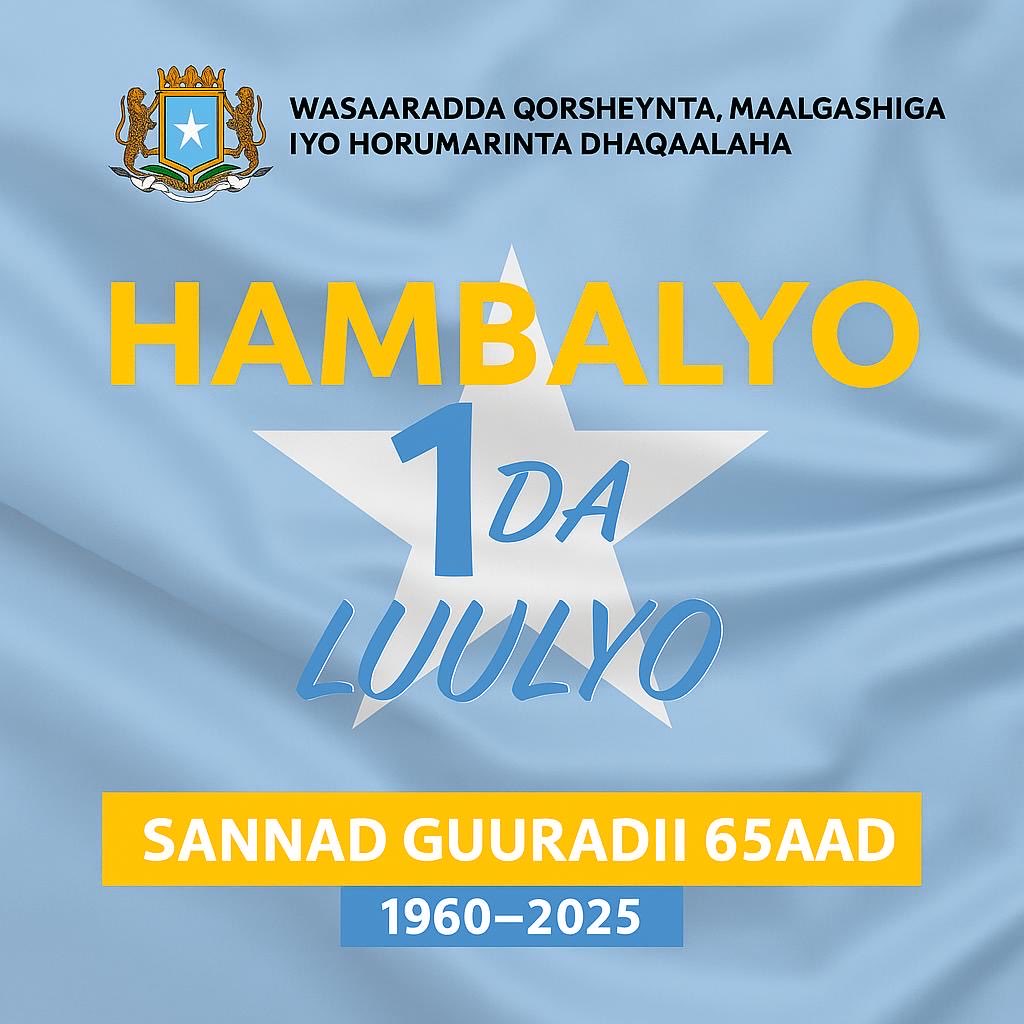 Waxaan hambalyo iyo bogaadin u dirayaa dhammaan shacabka Soomaaliyeed munaasabadda 65-guuradii 1-da Luulyo — maalintii ay gobollada Koonfurta ka xoroobeen gumeystihii Talyaaniga iyo midowgii gobollada Koonfur iyo Waqooyi oo horseeday aas-aaska Jamhuuriyadda Soomaaliya.