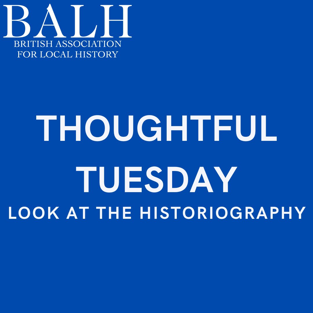 On #ThoughtfulTuesday, we're asking you to consider your historiography. Older local histories can be a useful introduction to your topic, and help you frame your own research. As always, remember to check their sources!

#WeAreLocalHistory #LocalHistoryForAll