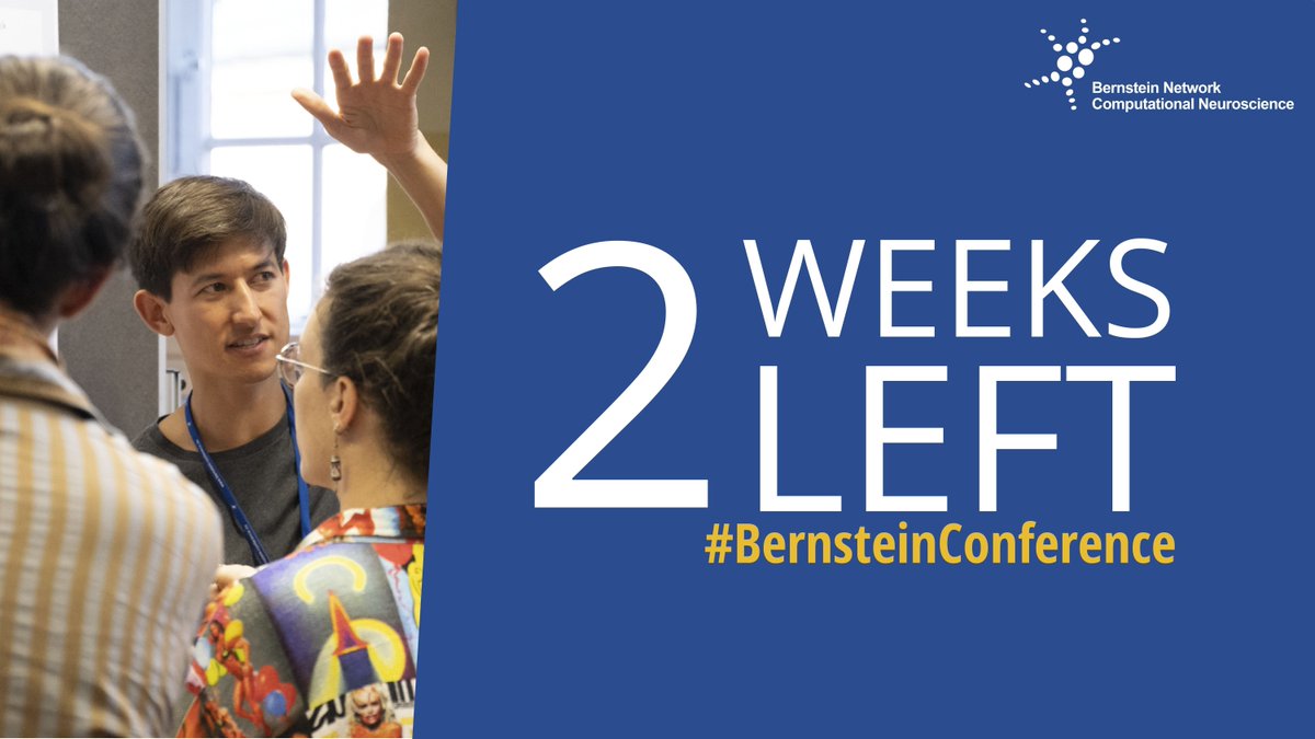 ⌛ Two weeks left to submit your poster abstracts and travel grants for the #BernsteinConference 2025!

🗓️ Deadline: July 15

All information 👉  bernstein-netwerk.de/bernstein-conf…