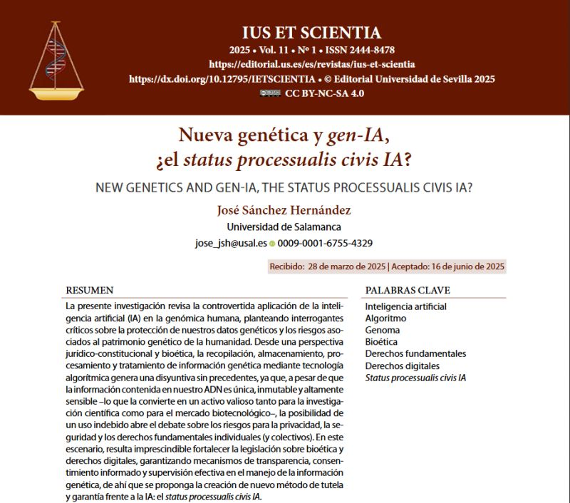 📌 Es un verdadero honor compartir con ustedes mi participación en la prestigiosa revista <a href="/ius_et/">IusEtScientia</a> Scientia (Q1), donde se ha publicado mi nueva investigación titulada: "Nueva genética y gen-IA: ¿el status processualis civis IA?".

🖥️ Acceso en abierto en revistascientificas.us.es/index.php/ies/…