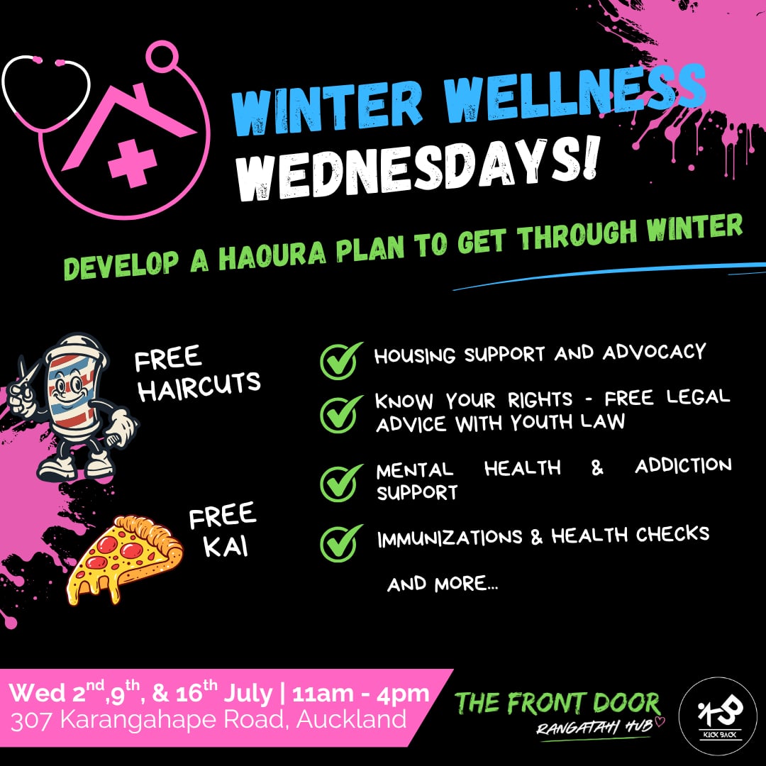 Tomorrow we have our First Winter Wellness Event organized by our rangatahi rangatira! If you need some tautoko with your health this winter, need a cool hair cut or just want to pop in for some kai, we'd love to see you! 

#KickBackMakeChange
