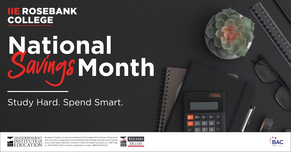 National Savings Month | Stay ahead with smart saving tips designed to help you make the most of your money. In the weeks ahead, we’ll be sharing simple, effective ways to manage your money, cut costs, and get more out of your budget. 
 
 #IIERosebankCollege #Savingtips