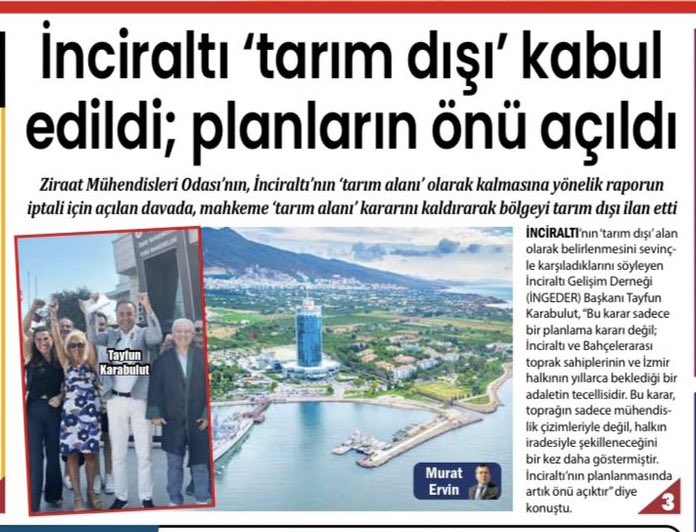 1 Temmuz  2025 Salı  ; Hürriyet- Posta - Yeni Asır - Ege Telgraf- Yeni Bakış - Milliyet- Yenigün - İlkses- Ege Saati- İz Gazete  ve Dokuzda 9 Gazete Haberleri 

İzmirlinin yanında olam tüm basın kuruluşlarına çok teşekkür ediyoruz. 

#inciraltıvebahçelerarasıdavasınasahipçıkıyor