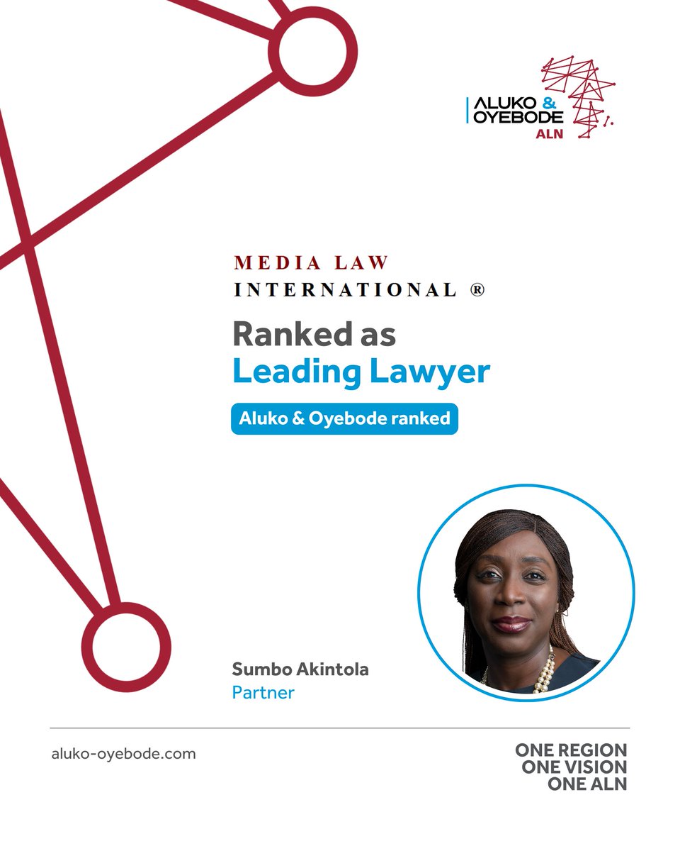 We are pleased to announce that Sumbo Akintola, Head of our Telecommunications, Media, and Technology (TMT) team, has been recognised as a “Leading Lawyer” in the prestigious Media Law International (MLI) Ranking 2025.

🔗 aluko-oyebode.com/insights/sumbo…