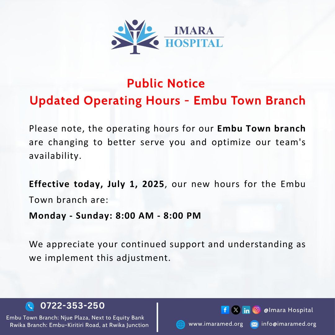 ImaraHospital's tweet photo. 🕗 Updated Hours, Same Trusted Care!
We’ve streamlined our Embu Town branch schedule to serve you better — with focus, energy, and excellence.
New working hours: 8:00 AM – 8:00 PM https://t.co/2fG8M8B4Cy