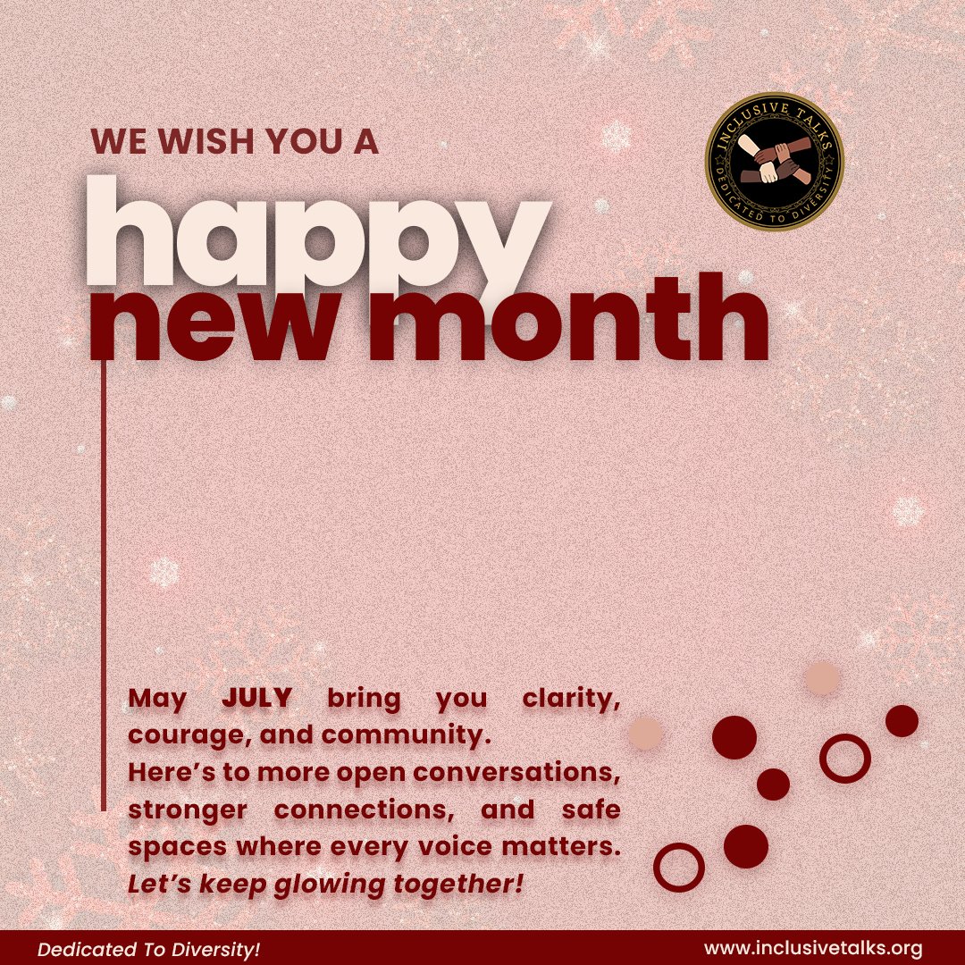 InclusiveTalks's tweet image. Happy New Month Beautiful People 
🎉🤗

Welcome to the third quarter of the year. As we step into July, may you find clarity in your goals, courage to speak your truth, and a stronger sense of community all around you. ❤️