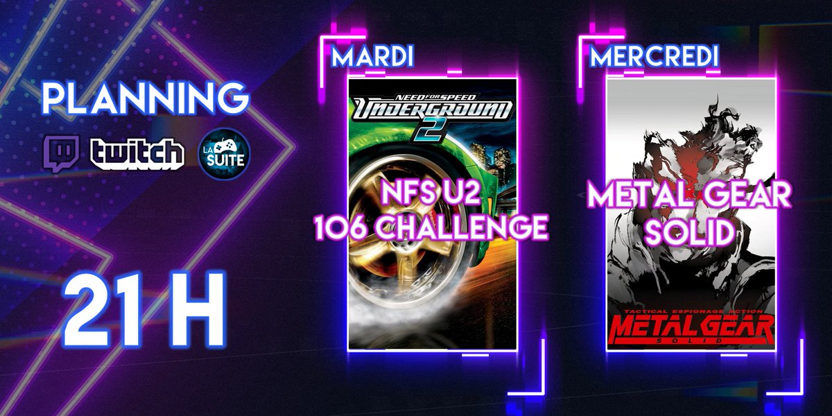 LaSuitedeTrop's tweet image. • Planning Twitch •
MARDI : On termine le 106 challenge ? 🏎️
MERCREDI : On met la main sur Metal Gear 🐍