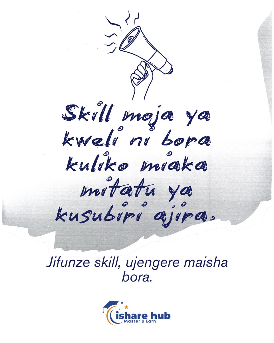 isharehub's tweet photo. Skill moja ni bora kuliko kusubiri miaka mitatu! 🚀
#JifunzeLeo #SkillBora #iShareHub https://t.co/82iWlIU7jK