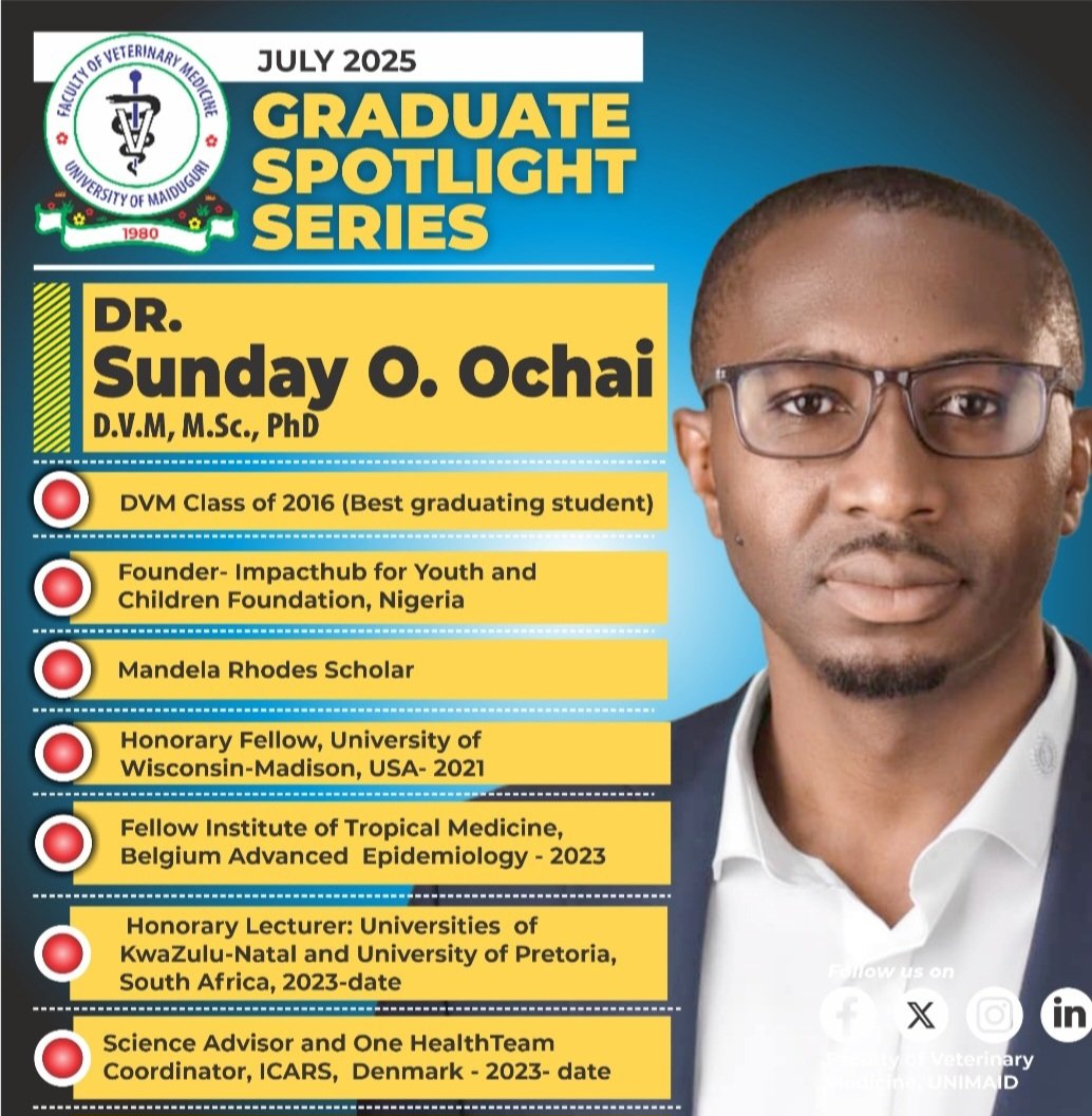 The Dean, Prof. Yaqub Ahmed Geidam is proud to present the Faculty's Graduate Spotlight Series Personality for July 2025.

#Unimaid #Veterinary #University #Faculty #Nigeria #Maiduguri #Borno #EducationNagari