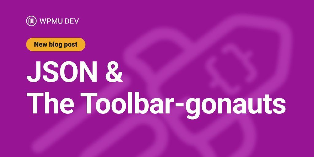 🚀 The latest DEV is here: JSON &amp; The Toolbar-gonauts

💥 CERN migrates 1,000+ sites to WordPress
✨ Custom “Next” buttons, fade transitions &amp; Sass upgrades
♿ Accessibility docs finally getting the revamp they deserve
📊 Bugs, plugins, pugs

📖 buff.ly/yECpr0M