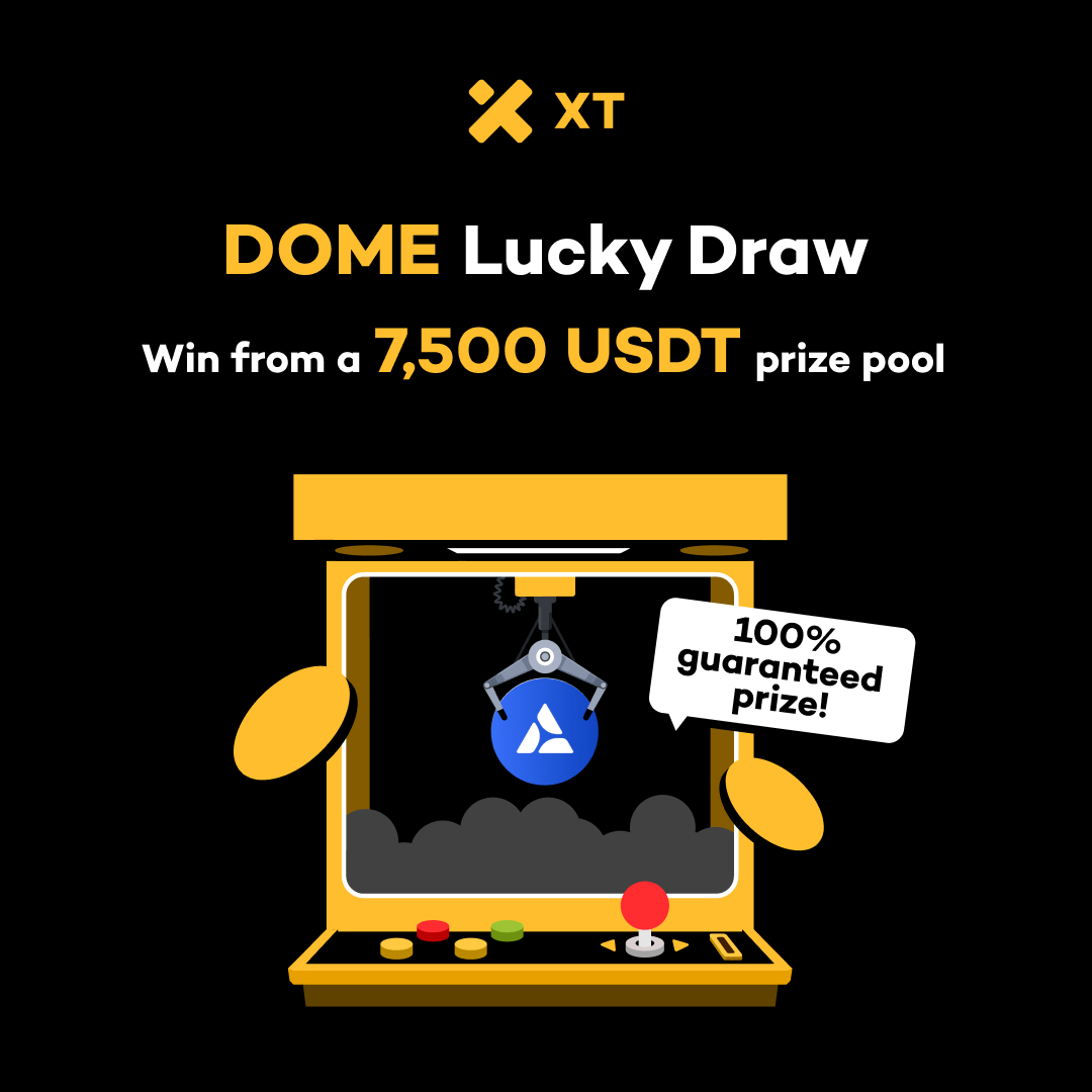 XTexchange's tweet photo. 🎉 #DOME Lucky Draw is LIVE — 100% Guaranteed Prize! 🎁
Get ready to spin & win from a $7,500 prize pool!
💎 Every spin = a reward. No blanks. No luck needed. Just play, win, repeat.

📌How to Join?
✅ Trade $DOME
→ Instantly earn DOME Lucky Draw chances!

🔸 Event Period: July 1 – July 15, 2025
🔸The earlier you join, the more you spin!

👉[Join Now] https://t.co/pvjnfrQtIJ

#XT #Airdrop #Giveaway
