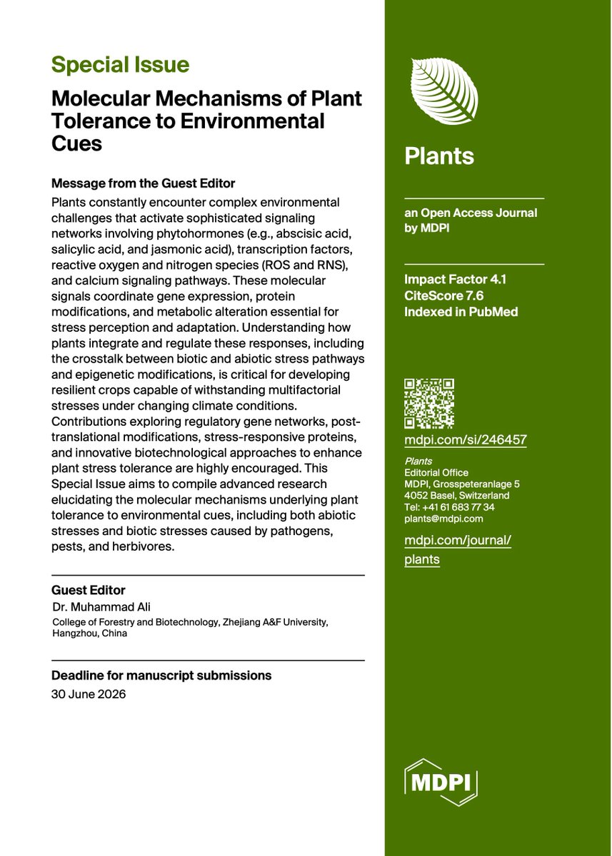 Call for Papers – Special Issue in Plants
Dear Researchers,
We are pleased to invite submissions to the special issue “Molecular Mechanisms of Plant Tolerance to Environmental Cues” in Plants

More details: mdpi.com/journal/plants… 
Welcome to submit.