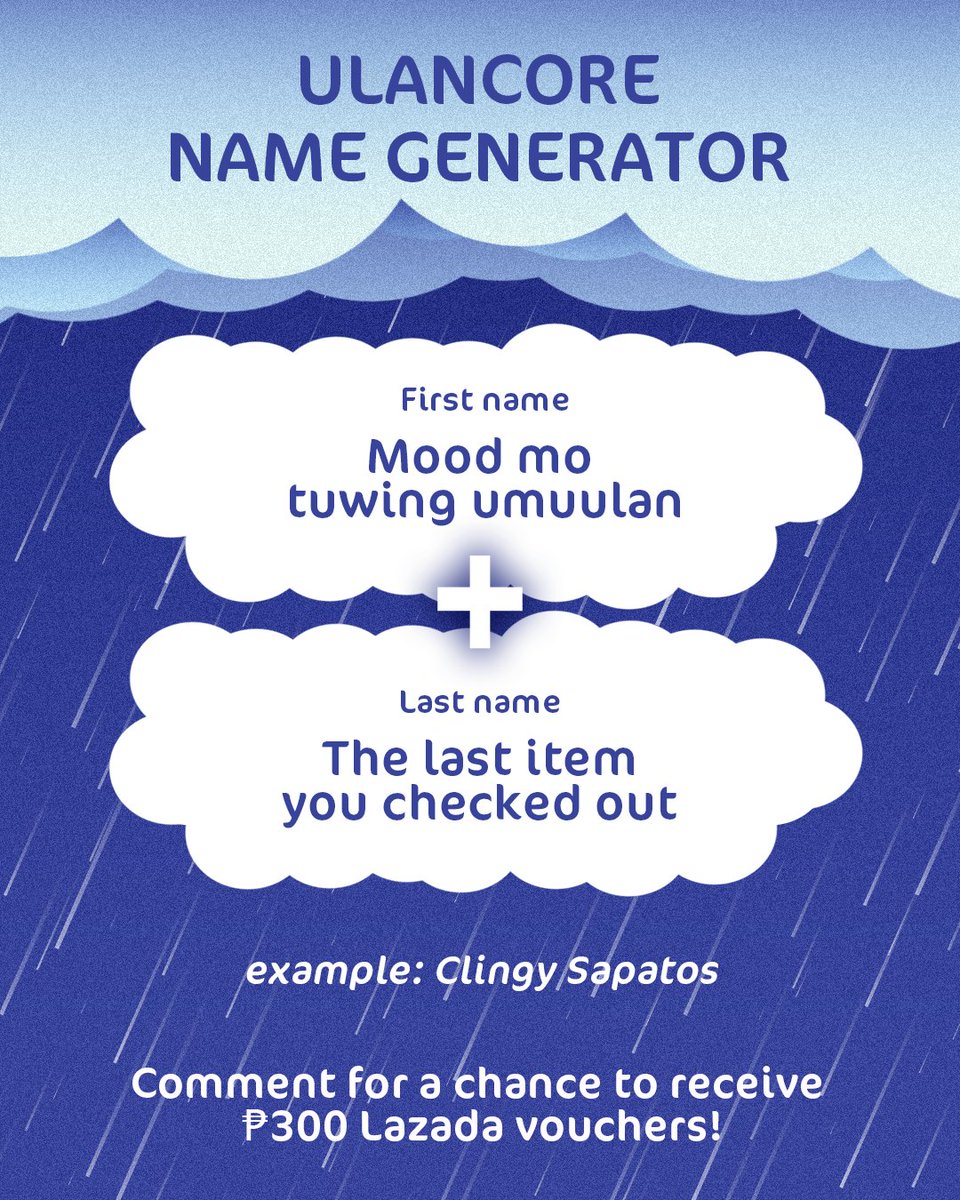 🌧️GIVEAWAY ALERT🌧️
Win a ₱300 voucher:

👉 Type your first name or your mood very rainy season.
👉 Type your last name or the last Lazada  item you checked out.

Unli comments allowed, use #LazadaPH to make your entries valid. Random winners will be chosen. Good luck! 😍