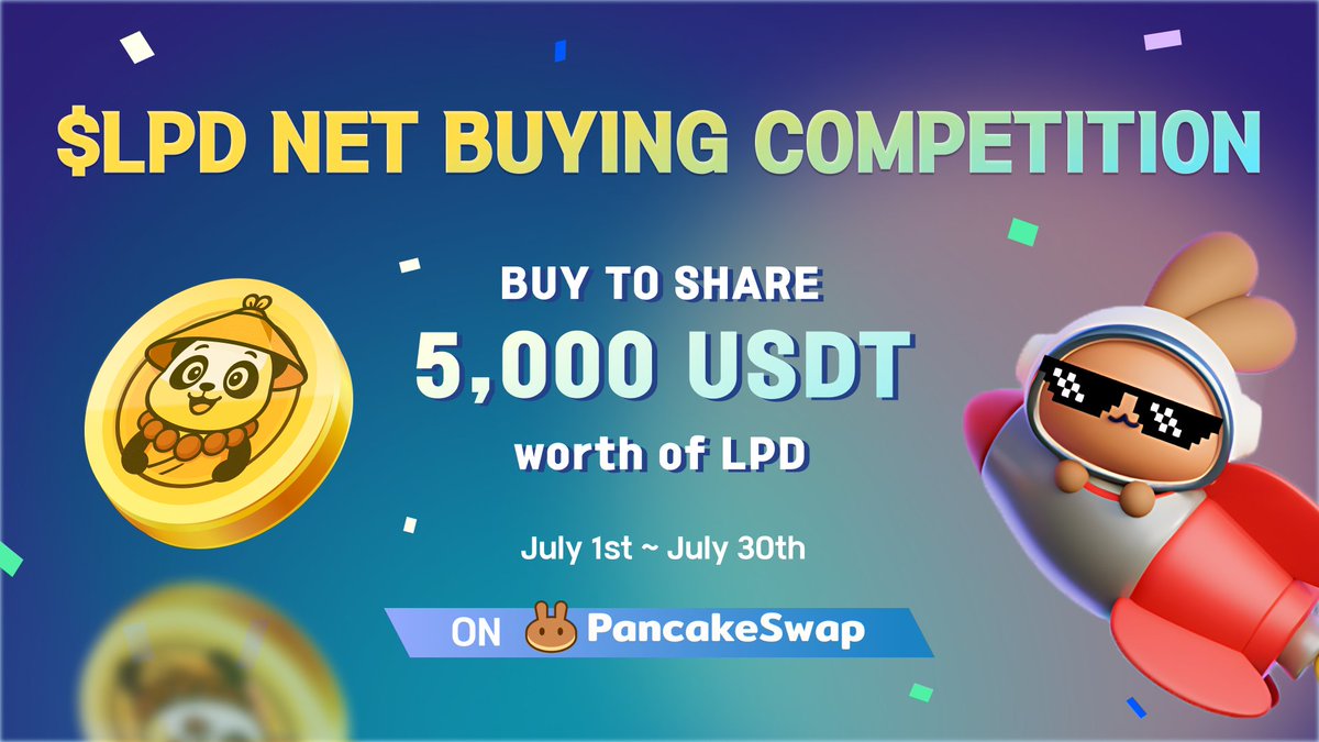 $LPD NET BUYING COMPETITION 🚀🚀

💰Buy to share 5k USDT!

✅GLEAM 
gleam.io/AcvUY/trade-an…

✅PANCAKE SWAP
buly.kr/GE8El5E

We give 10 $LPD to all users who trade $LPD.