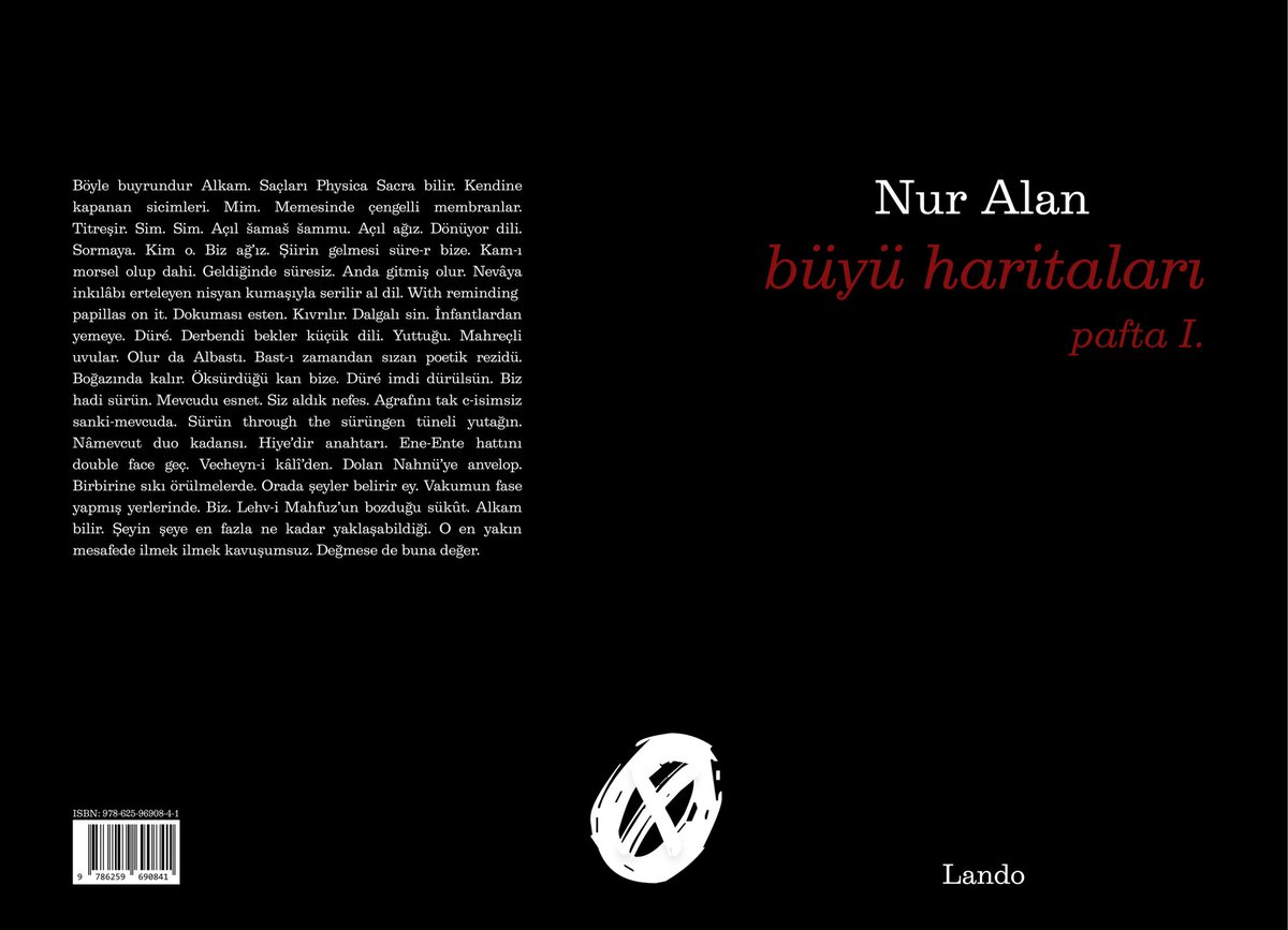 Nur Alan'ın ezoterik patafiziksel yeni şiir kitabı "Büyü Haritaları Pafta I." Lando Yayınları tarafından yayımlandı. Kitabın diğer paftaları da peyderpey yayımlanacaktır.

Sayfa Sayısı: 28
Ebat: 13,5 x 19,5 cm
Cilt: Tel dikiş 

Sipariş linki: 
shopier.com/landoyayinlari