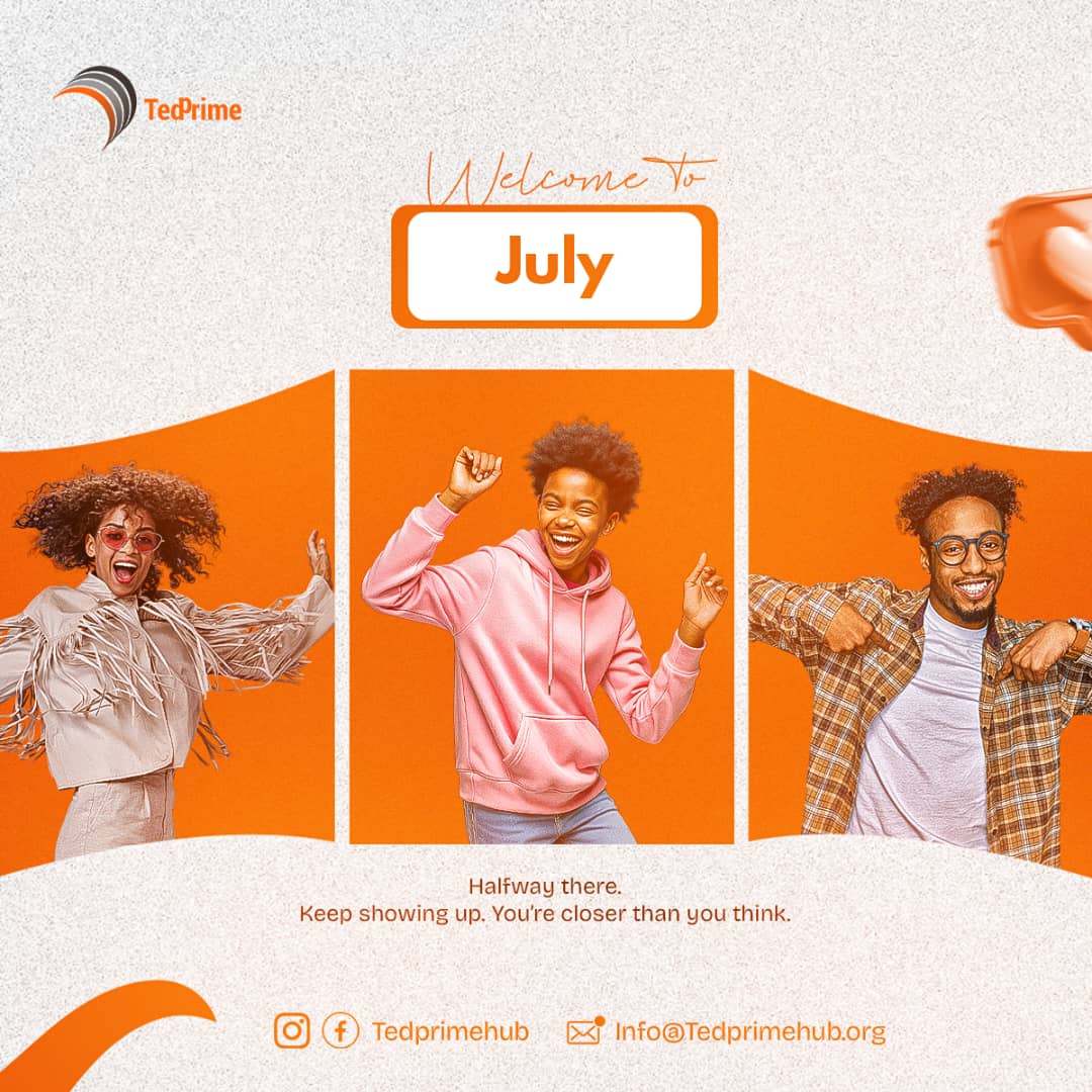 It's July!🌞  

Wishing all our amazing clients, partners &amp; followers a month full of growth, wins &amp; fresh opportunities.
Let’s make July count!
—  TedPrime Hub
#HelloJuly #TedPrimeHub #NewMonth #DigitalSkills