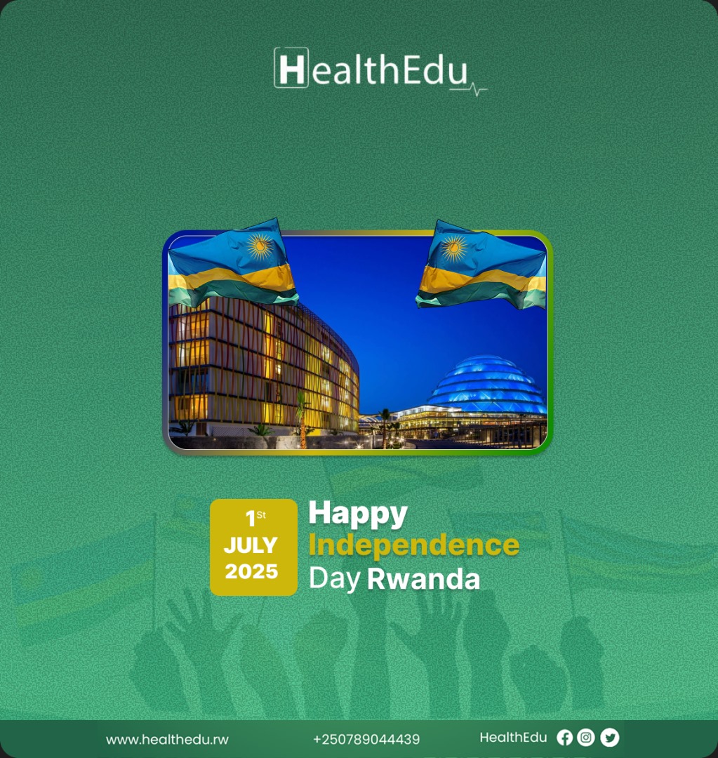 HealthEdu wishes you a Happy Independence Day, Rwanda! 🇷🇼✨

May we continue to learn, grow, and serve our communities with pride and unity.
#IndependenceDayRW #HealthEdu #Rwanda58