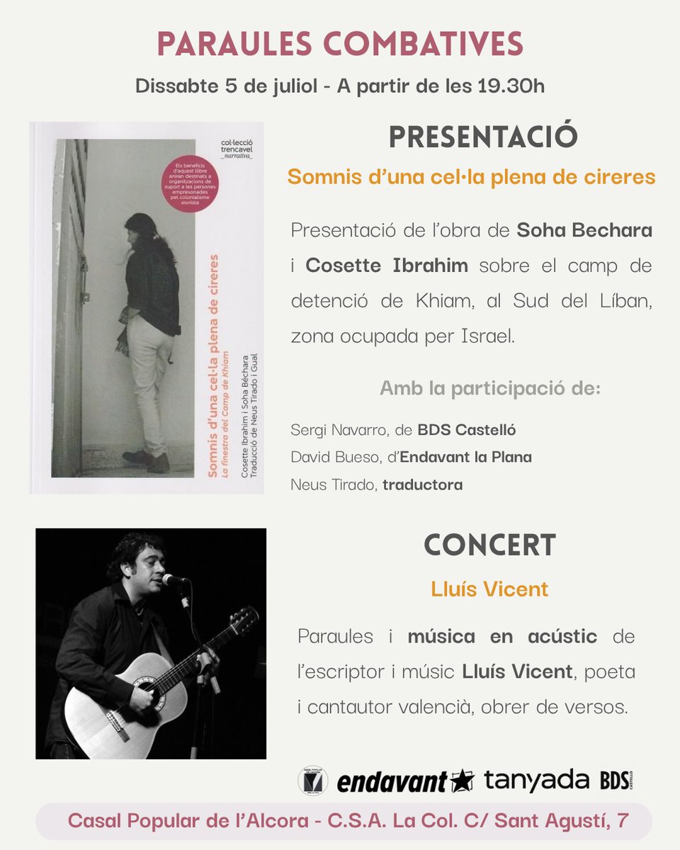 csalacol's tweet photo. Aquest dissabte 5 de juliol a partir de les 19:30h celebrem la presentació del llibre "Somnis d'una cel•la plena de cireres" amb la participació de Neus Tirado (traductora), Sergi (BDS Castelló) i David Bueso (@EndavantPB). Després gaudirem de la música de Lluís Vicent. https://t.co/UeCY93Py4Q