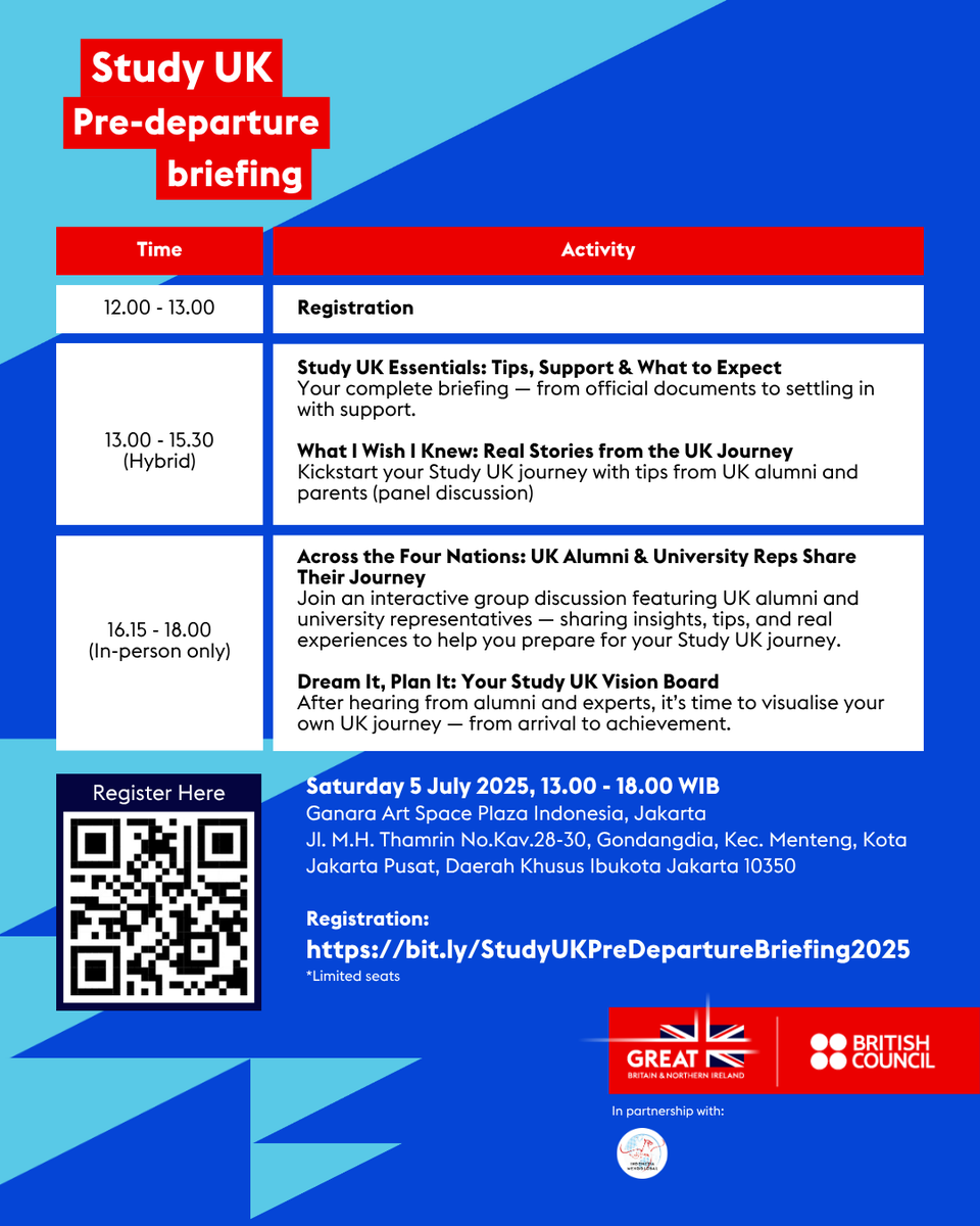 Heading to the UK for your studies? Don’t miss our Study UK Pre-departure Briefing this Saturday!

🔹 Tips from UKVI &amp; alumni
🔹 Interactive Q&amp;A
5 July, 13.00–18.00
📍 Ganara Art Space, Plaza Indonesia, Jakarta

🎟 Register now: forms.office.com/e/qYDaWCEJbf
#StudyUK #BritishCouncil