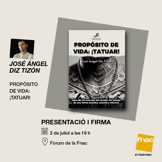 FNACANDORRA's tweet image. José Ángel Diz presentarà el llibre PROPÓSITO DE VIDA: ¡TATUAR!, un llibre que et revela el que mai t'han ensenyat en els cursos de tatuatge: els coneixements bàsics per a dedicar-te al que estimes i prosperar artística i econòmicament. 
🗓️26 de juny  
⏰19 h  
📍Fòrum de la Fnac