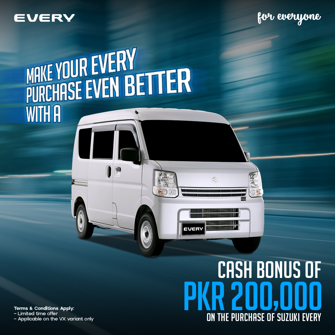 Choose convenience and get rewarded.

Your purchase of Suzuki Every VX comes with a PKR 200,000 cash bonus!
Limited time offer.

Terms &amp; conditions apply.

#Suzuki #SuzukiPakistan #Every #ForEveryone #RewardedForUpgrading #VXBonus