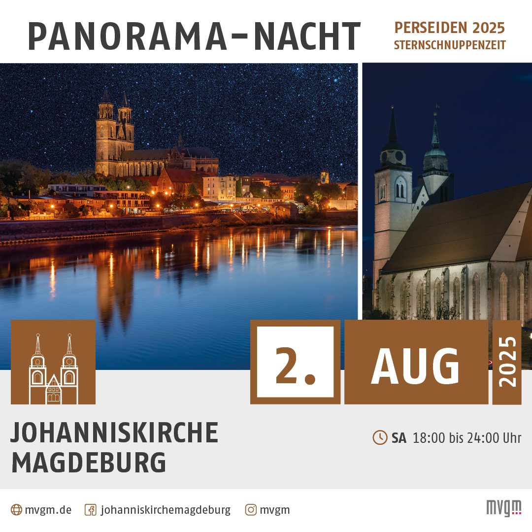 Atemberaubende Aussichten: Am 2. August 2025 öffnet die #Johanniskirche bis Mitternacht zur langen #Panoramanacht mit Sternschnuppen-Regen.

Mehr dazu unter mvgm.de