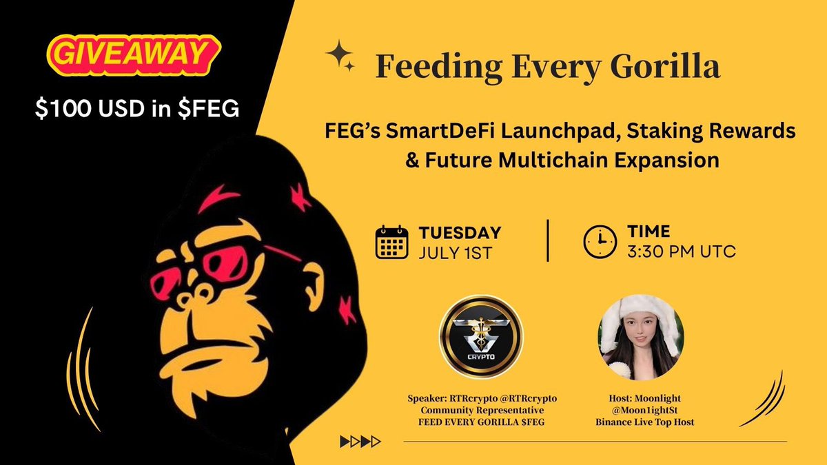 Join us as we dive deep into $FEG ’s journey, the SmartDeFi Launchpad, staking rewards, and the future of multichain expansion!

🎙 Guest: <a href="/RTRcrypto/">RTRcrypto</a> – Community Rep of <a href="/FEGtoken/">FEG (Feed Every Gorilla)</a>

🎤 Host: Moonlight @MoonlightSt 

🎁 $100 in $FEG Giveaway

🗓 July 1st, 3:30 PM UTC

X Spaces: